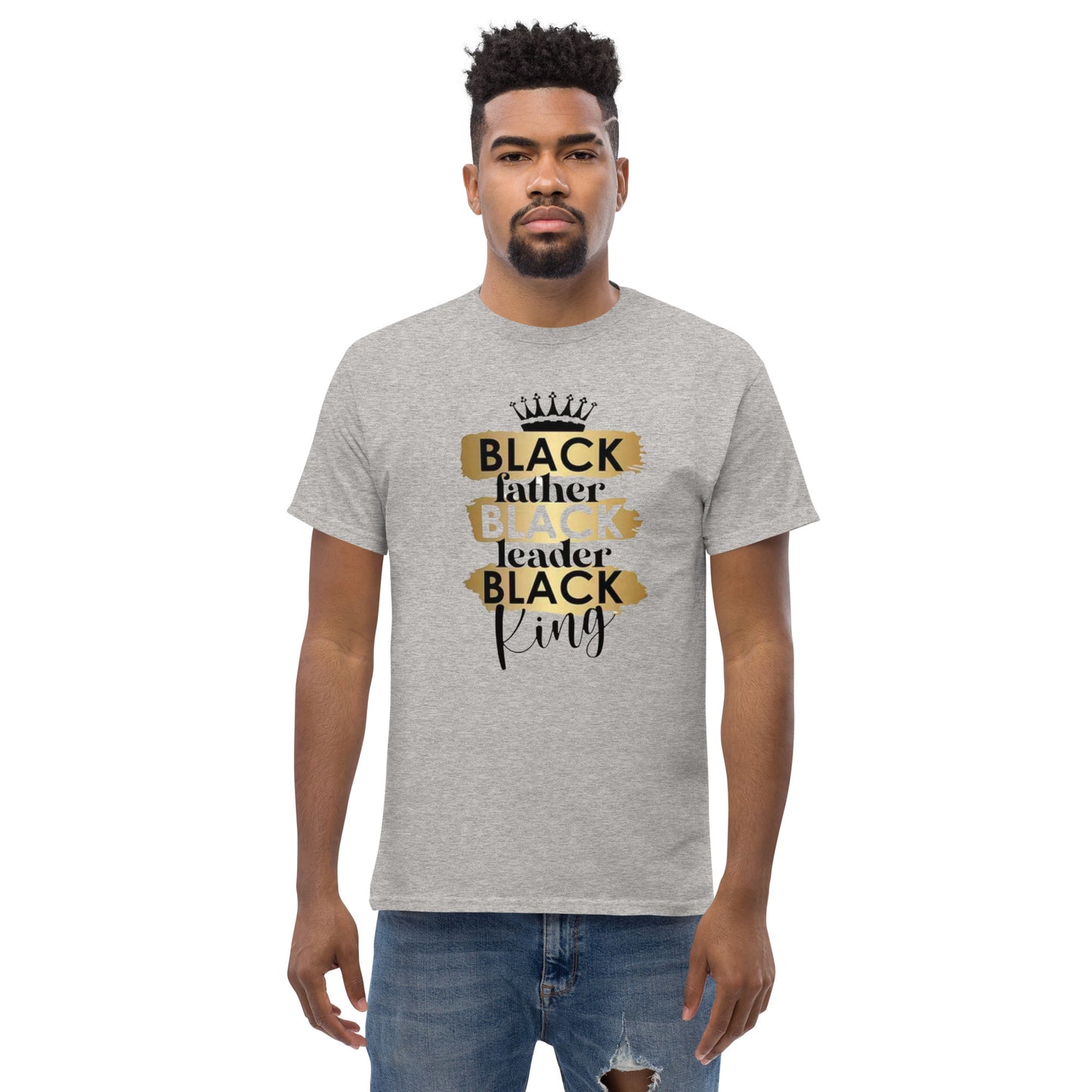 Men's T-Shirt:  Black Father Black Leader Black King